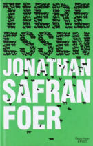 Tiere essen - Jonathan Safran Foer