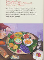 Essen Sie nichts, was Ihre Großmutter nicht als Essen erkannt hätte - Goldene Regeln für gute Ernährung / Michael Pollan