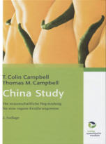 China Study- die wissenschaftliche Begründung für eine vegane Lebensweise- T.Colin Campbell/Thomas M Campbell